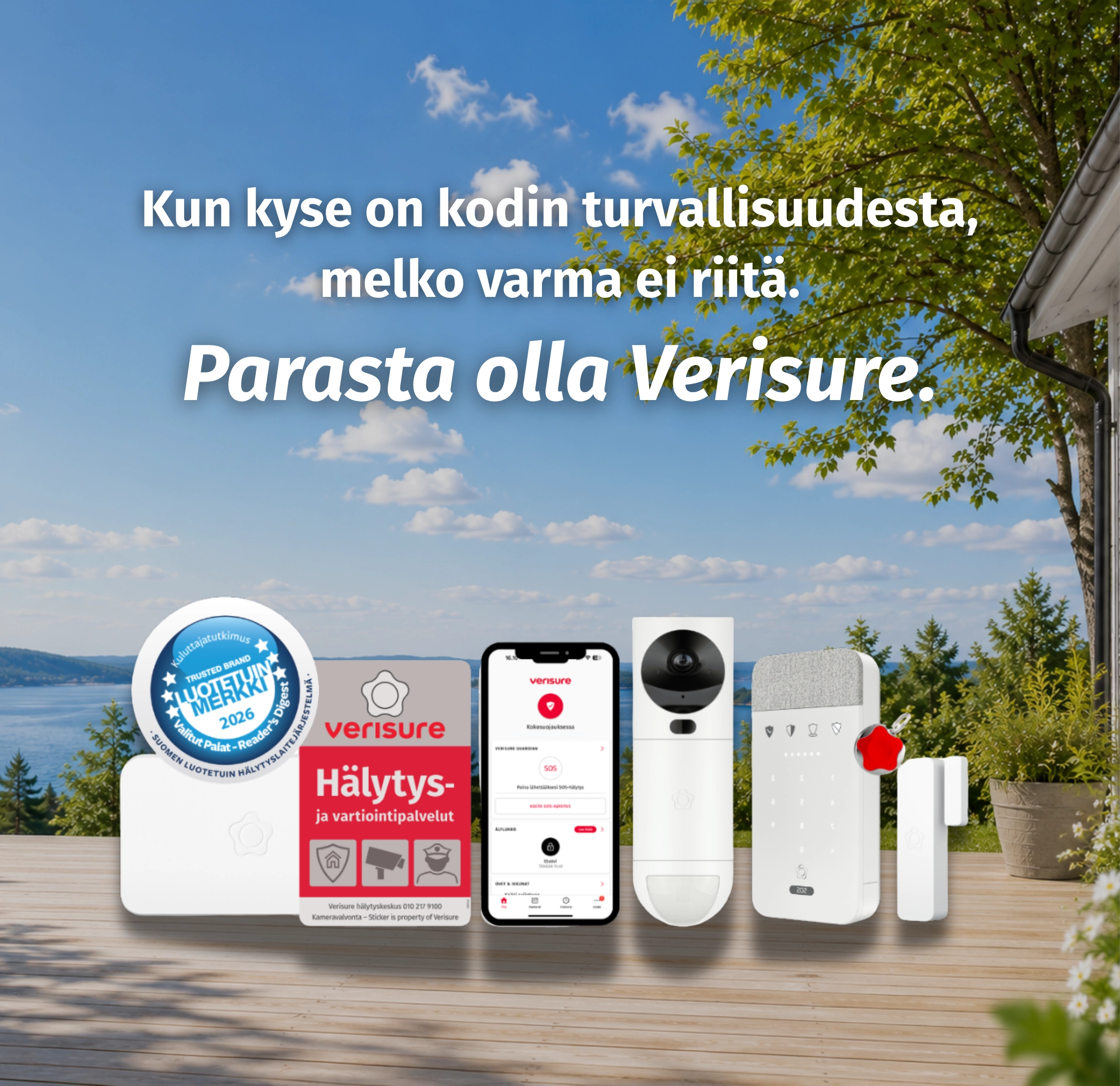 Verisuren tuoteperheen laitteet. Taustalla kesäinen maisema.